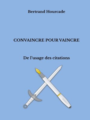 cover image of Convaincre pour vaincre